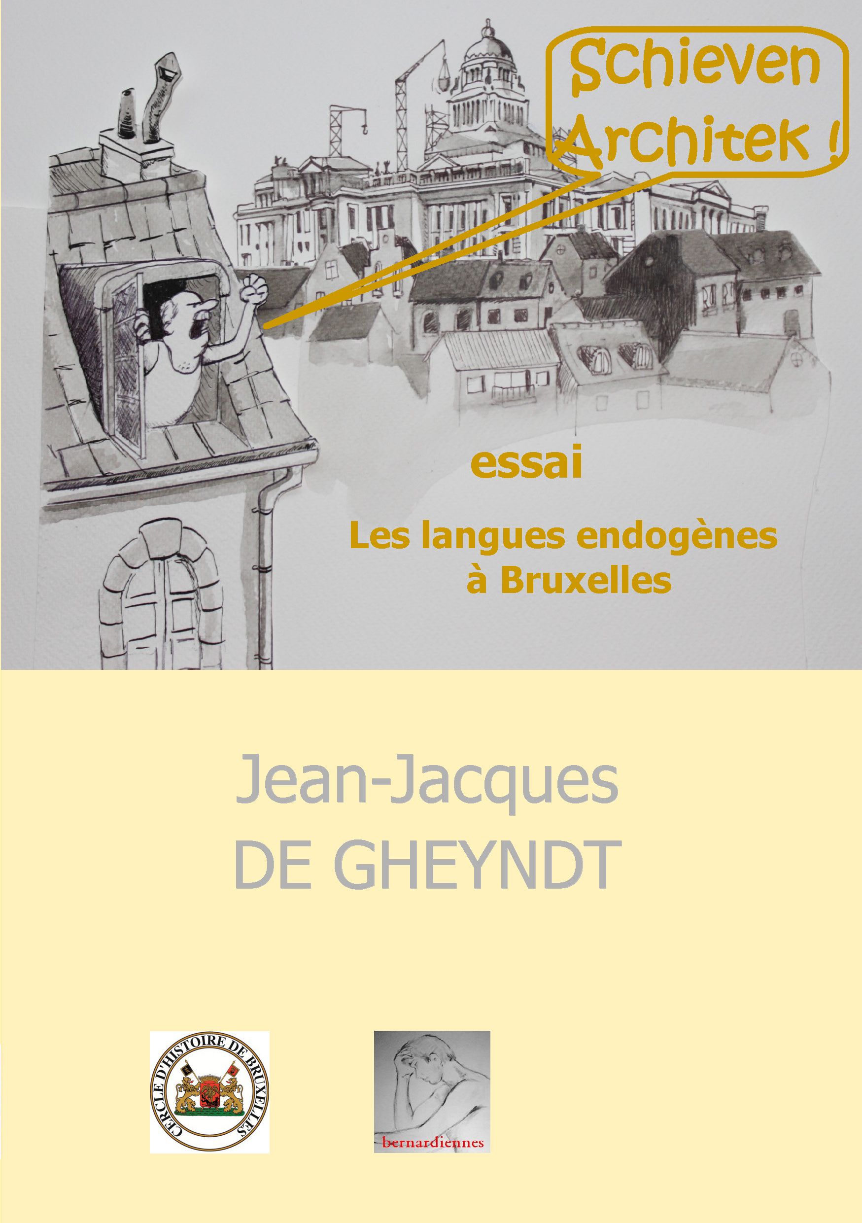Schieven Architek, essai de J-J De Gheyndt
